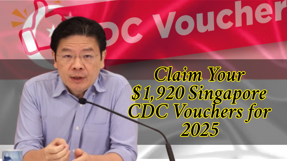 $1,920 Singapore CDC Vouchers in 2025