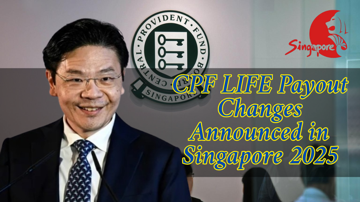 CPF LIFE Payout Changes Announced in Budget 2025