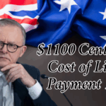 $1100 Centrelink Cost of Living Payment 2025: Who Qualifies and When Will Payments Arrive?