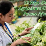 12 Agriculture Courses After 12th in India