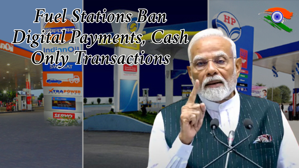 New Rule at Fuel Stations: Digital Payments Banned, Only Cash Accepted