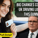 Big Changes Coming to UK Driving Licences This Summer – What You Must Know 