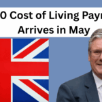 £450 Cost of Living Payment Arrives in May 2025 – Who’s Eligible & When to Expect It