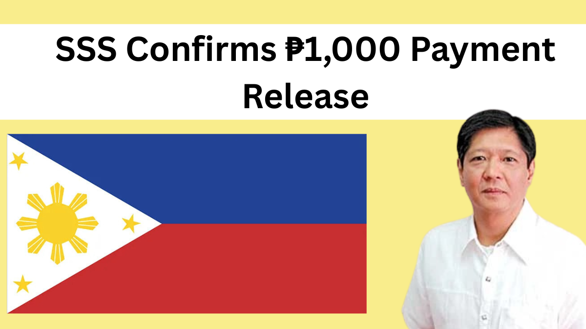 SSS Confirms ₱1,000 Payment Release – Eligibility & Key Dates Revealed